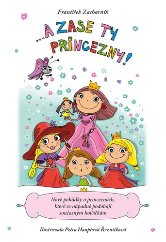 Kniha A zase ty princezny! - František Zacharník