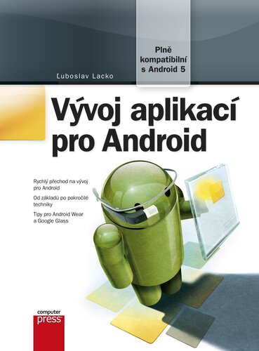 Vývoj aplikací pro Android - Ľuboslav Lacko