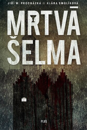 Mrtvá šelma (Souřadnice zločinu I)