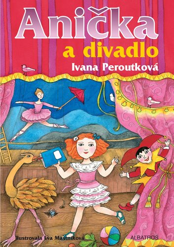 Kniha Anička a divadlo - Ivana Peroutková