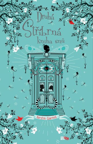 Kniha Druhá stříbrná kniha snů - Kerstin Gier