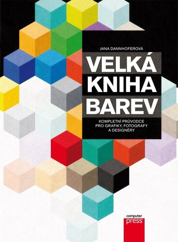 Velká kniha barev - Jana Dannhoferová