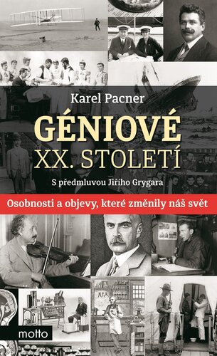 Géniové XX. století - Karel Pacner