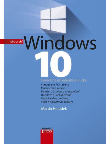 Kniha Microsoft Windows 10 (v českém jazyce) - Martin Herodek