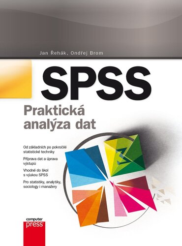 SPSS - Jan Řehák,Ondřej Brom