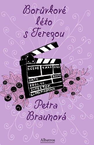 Kniha Borůvkové léto s Terezou - Petra Braunová