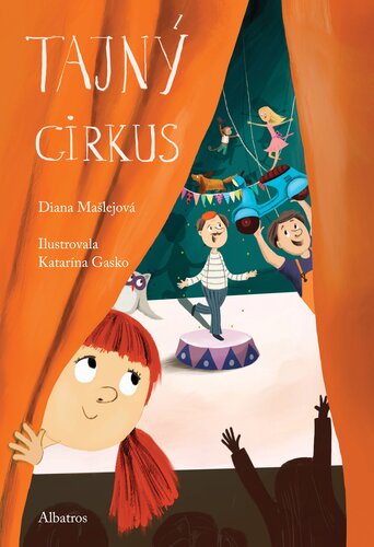 Kniha Tajný cirkus - Diana Mašlejová