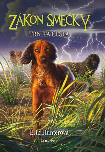 Kniha Zákon smečky (4) - Trnitá cesta - Erin Hunterová