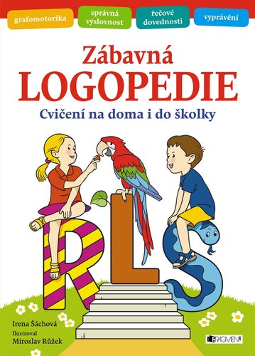 Zábavná logopedie - Irena Šáchová