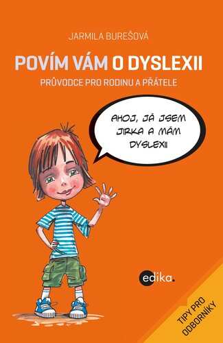 Kniha Povím vám o dyslexii - Jarmila Burešová