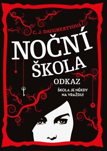 Kniha Noční škola: Odkaz - C. J. Daugherty