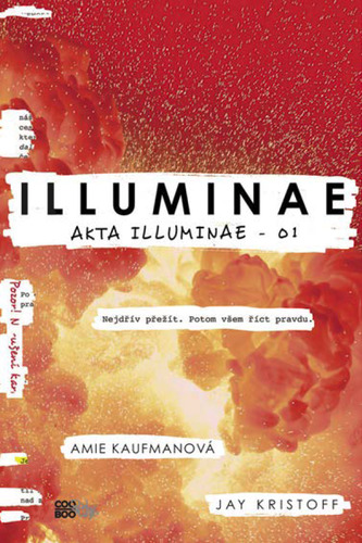 Kniha Illuminae - Amie Kaufmanová,Jay Kristoff