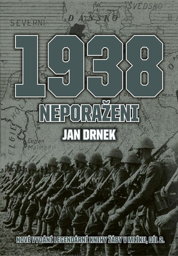 Kniha 1938 Neporaženi - Jan Drnek