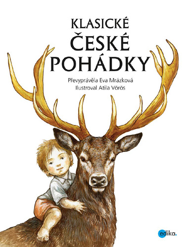 Klasické české pohádky - Eva Mrázková