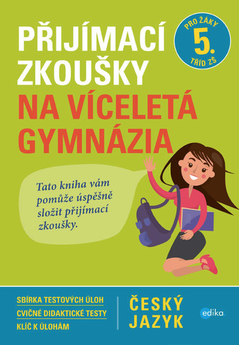 Kniha Přijímací zkoušky na víceletá gymnázia: český jazyk - Vlasta