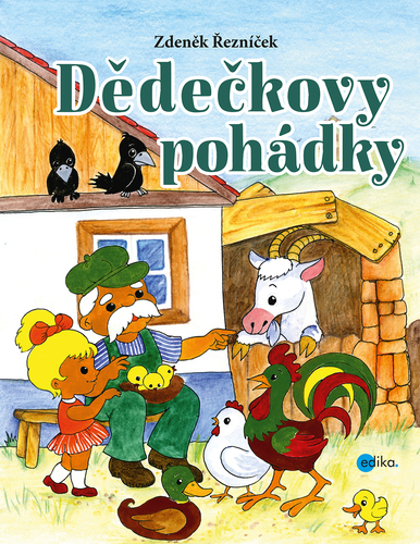 Dědečkovy pohádky - Zdeněk Řezníček