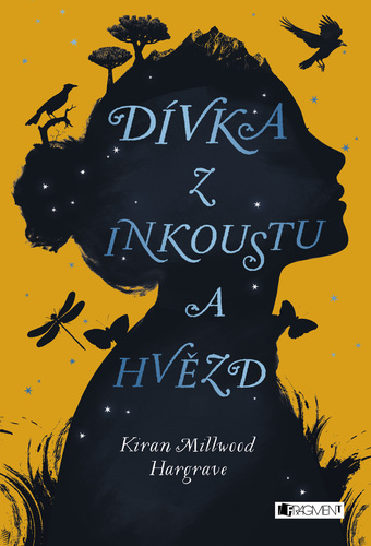 Kniha Dívka z inkoustu a hvězd - Kiran Millwood-Hargrave