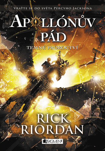 Kniha Apollónův pád: Temné proroctví - Rick Riordan
