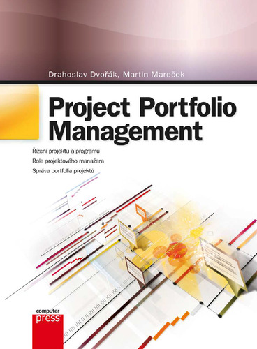 Kniha Project Portfolio Management - Drahoslav Dvořák,Martin Mareček