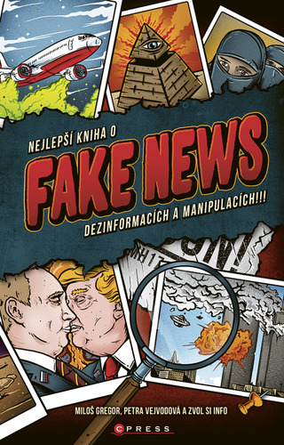 Nejlepší kniha o fake news!!! - Petra Vejvodová