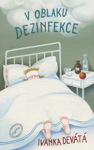 Kniha V oblaku dezinfekce - Ivanka Devátá