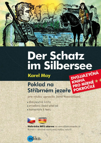 Kniha Poklad na Stříbrném jezeře / Der Schatz im Silbersee - Karel May