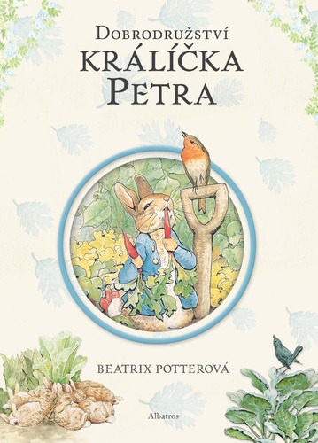 Kniha Dobrodružství králíčka Petra - Beatrix Potter