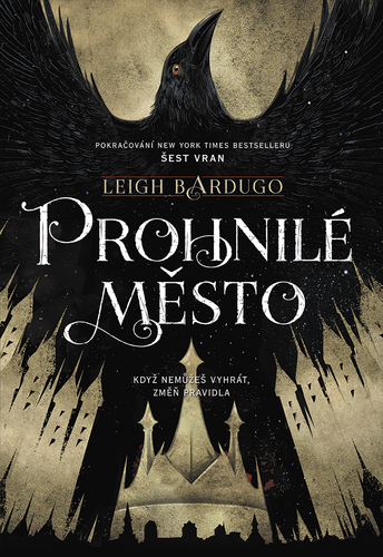 Kniha Prohnilé město - Leigh Bardugo
