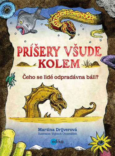 Kniha Příšery všude kolem - Martina Drijverová
