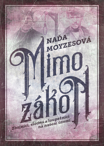 Mimo zákon - Naďa Moyzesová kúpite na Panta Rhei