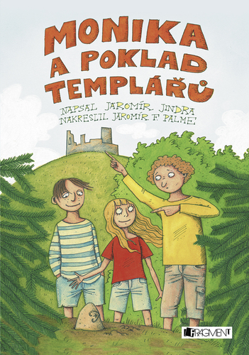 Kniha Monika a poklad templářů - Jindra Jaromír