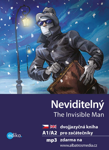 Neviditelný / The Invisible Man - H.G. Wells,Dana Olšovská