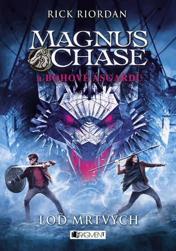 Magnus Chase a bohové Ásgardu: Loď mrtvých