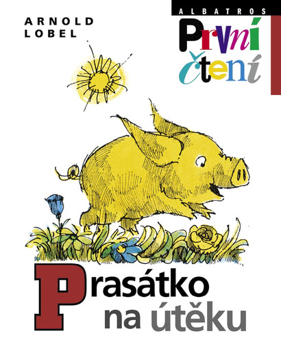 Kniha Prasátko na útěku - Arnold Lobel