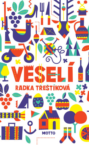 Veselí - Radka Třeštíková kúpite na Panta Rhei