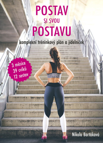 Kniha Postav si svou postavu - Nikola Bartáková