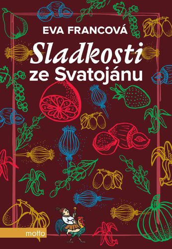 Sladkosti ze Svatojánu - Eva Francová