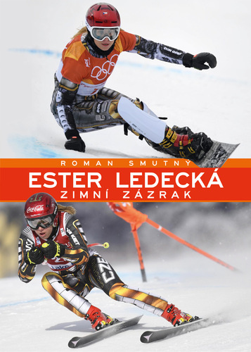 Kniha Ester Ledecká - Roman Smutný