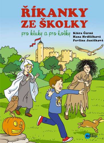 Kniha Říkanky ze školky pro kluky a pro holky - Hana Hrdličková,Klára Černá,Pavlína Janíčková