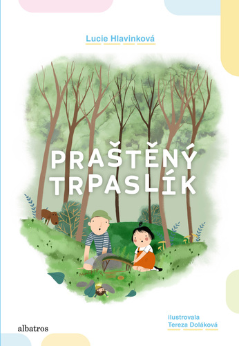 Kniha Praštěný trpaslík - Lucie Hlavinková