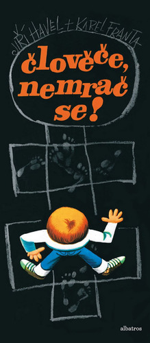 Kniha Člověče, nemrač se! - Havel Jiří