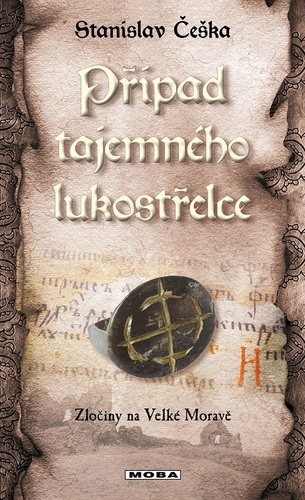 Kniha Případ tajemného lukostřelce - Stanislav Češka