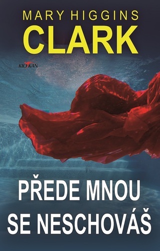 Přede mnou se neschováš