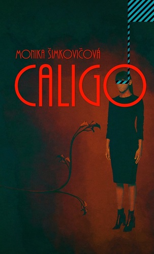 Kniha Caligo - Monika Šimkovičová