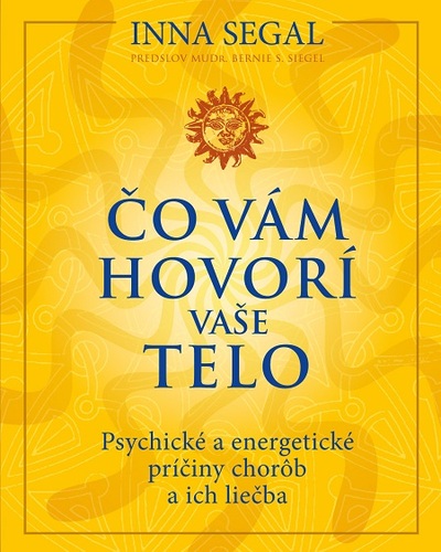 Kniha Čo vám hovorí vaše telo - Inna Segal