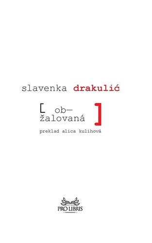 Kniha Obžalovaná - Slavenka Drakulić