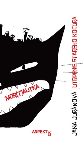 Kniha Utrpenie starého kocúra - Jana Juráňová