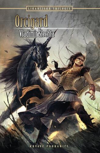 Kniha Orcigard - Vladimír Šlechta