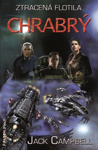 Kniha Chrabrý - Jack Campbell