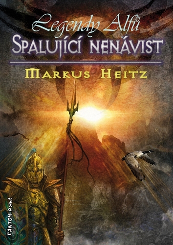 Kniha Spalující nenávist - Markus Heitz